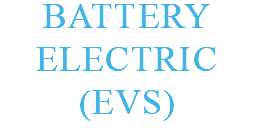 battery electric (EVS)
